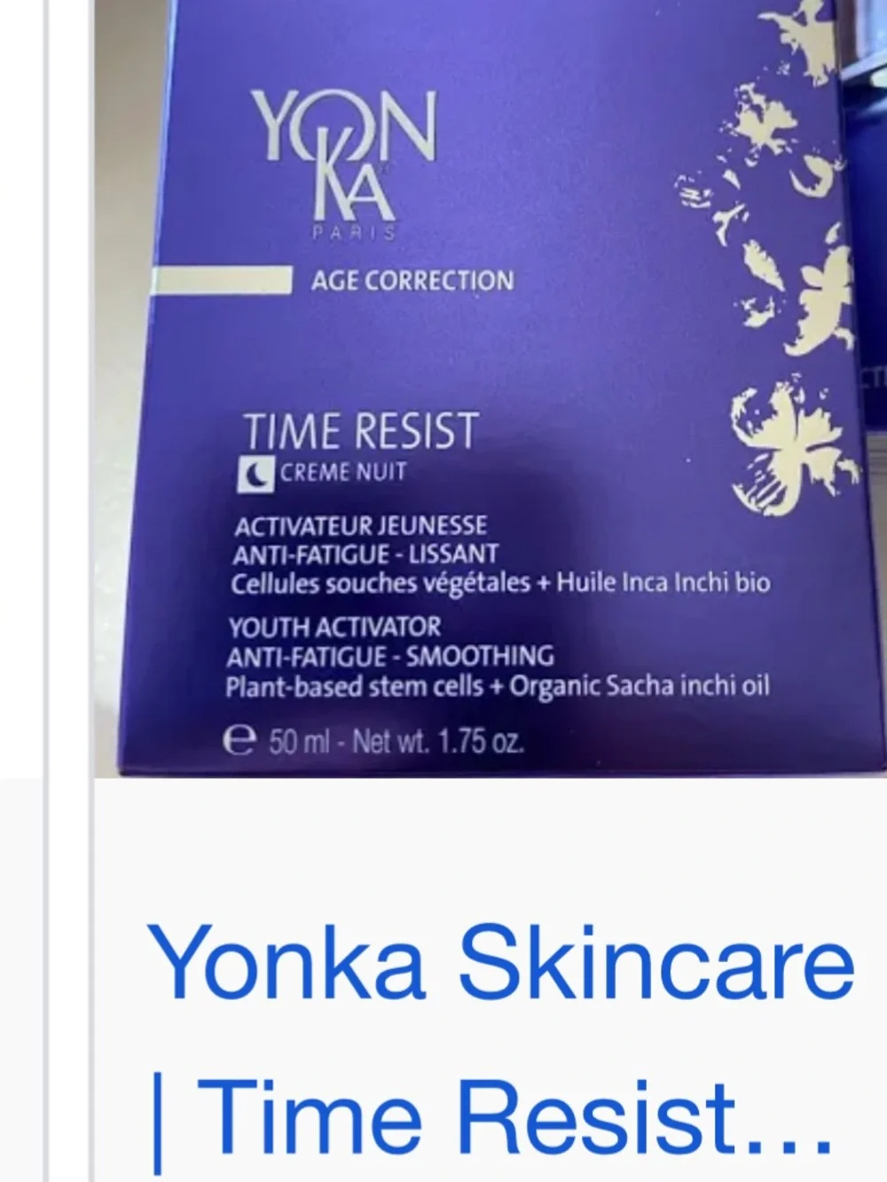 YONKA PARIS Time Resist Night Cream - Youth Activator Activateur Jeunesse